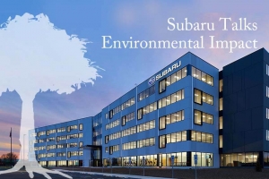 Subaru Talks Environmental Impact